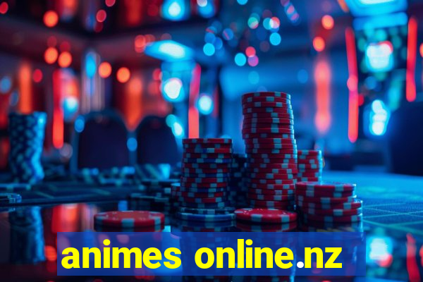animes online.nz